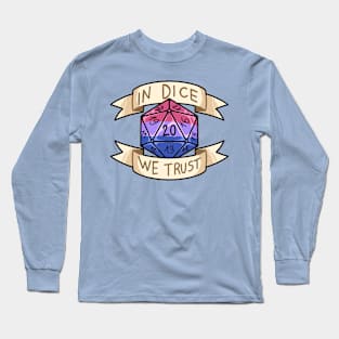 In Dice We Trust - Bisexual Long Sleeve T-Shirt